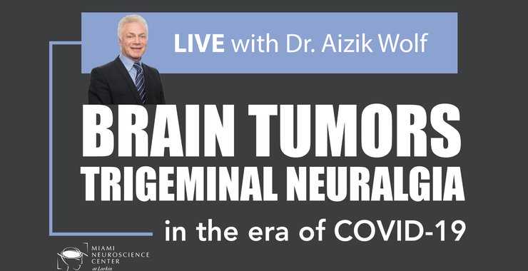 Brain Tumors and Trigeminal Neuralgia in The Era of COVID-19